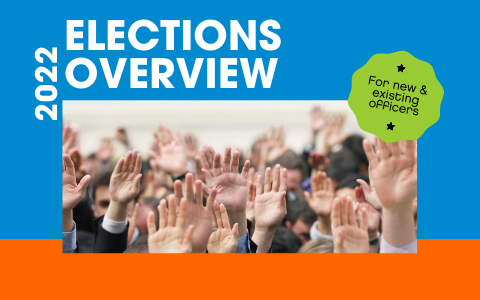 2022 Elections Overview for New & Existing Officers with graphic of hands raised